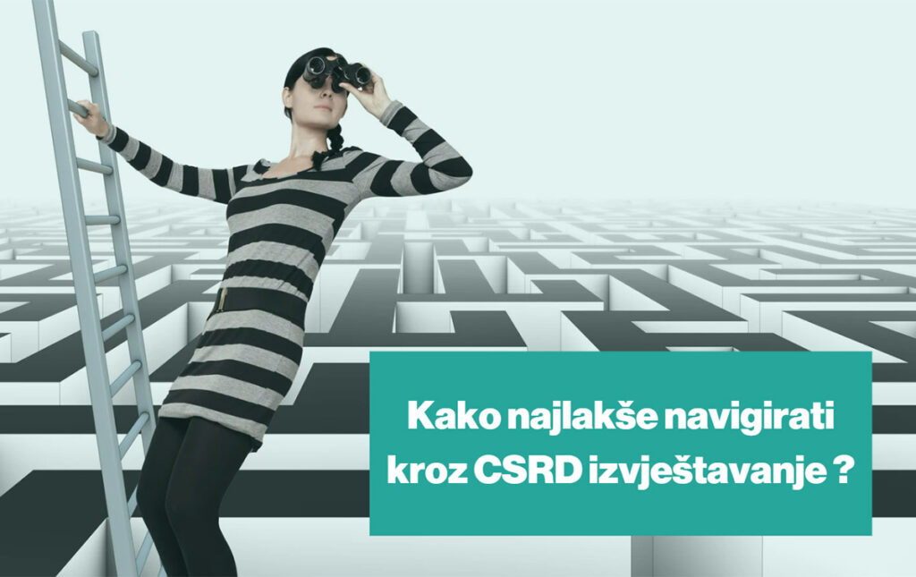 Kako najlakše navigirati kroz CSRD izvještavanje